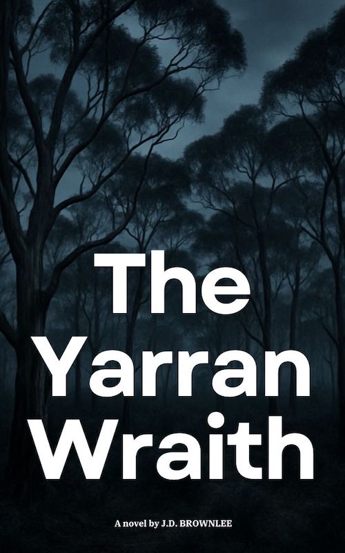 The Yarran Wraith